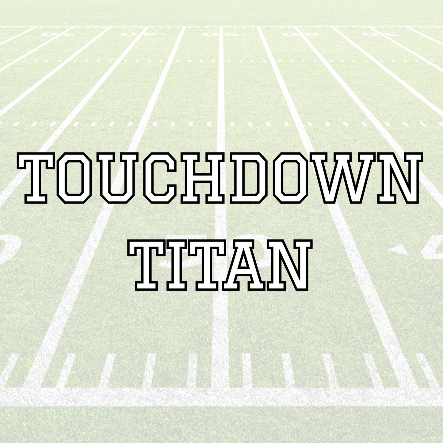 TITAN | TOUCHDOWN | KID STYLES