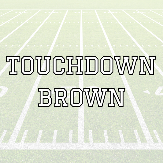 BROWN | TOUCHDOWN | ADULT STYLES