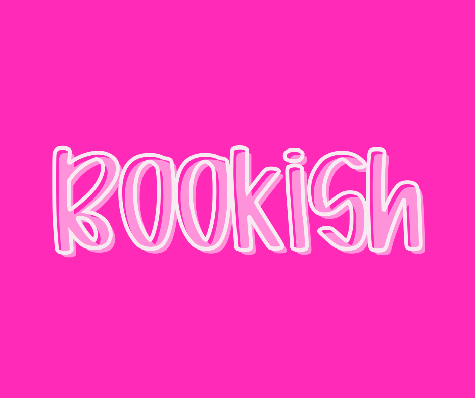 BOOKISH | GIRL MATH RERUN