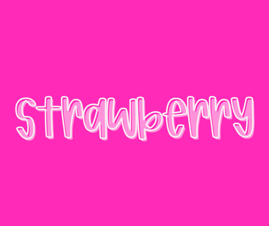 STRAWBERRY | GIRL MATH RERUN