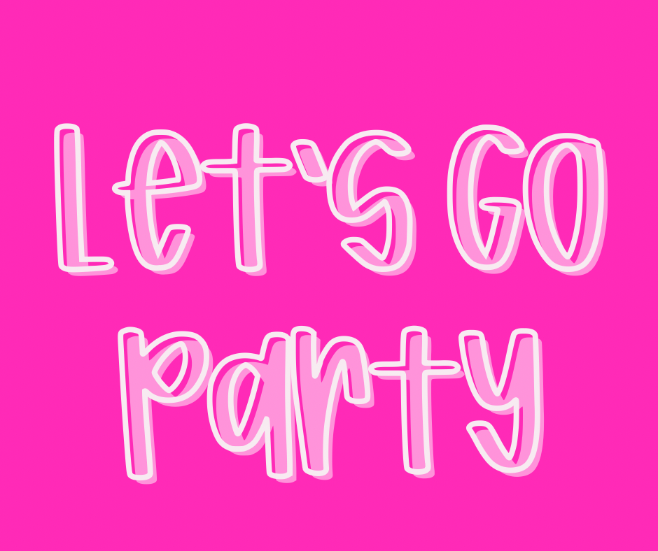 LET’S GO PARTY | GIRL MATH RERUN