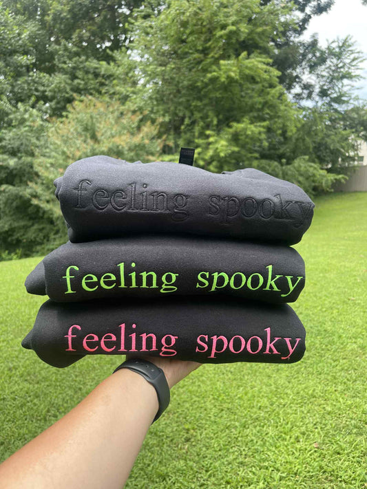 feeling spooky Embroidered Comfort Color Short Sleeve or Sweatshirt